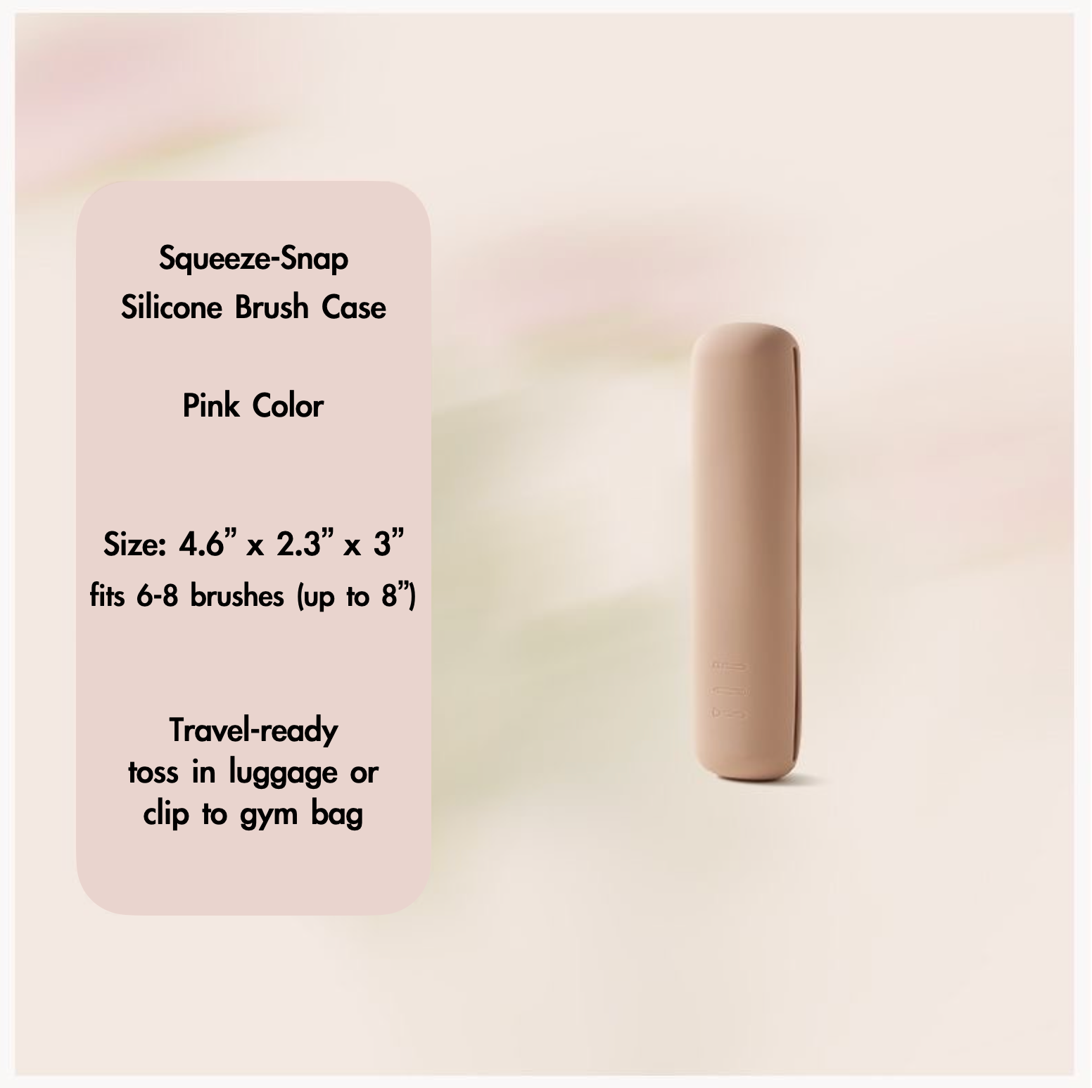 SnapPal Squeeze-Snap Silicone Brush Case